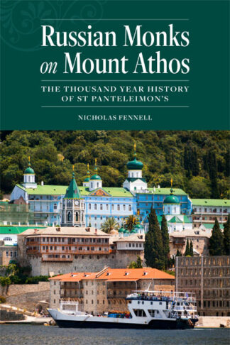 Russian Monks on Mount Athos 9781942699309 cover image