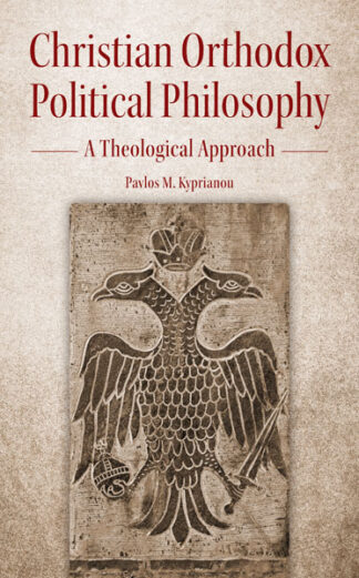 Christian Orthodox Political Philosophy 9781942699491 cover image